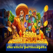 clarencio personagens